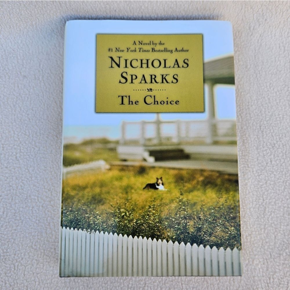 Nicholas Sparks The Choice Hardback Book